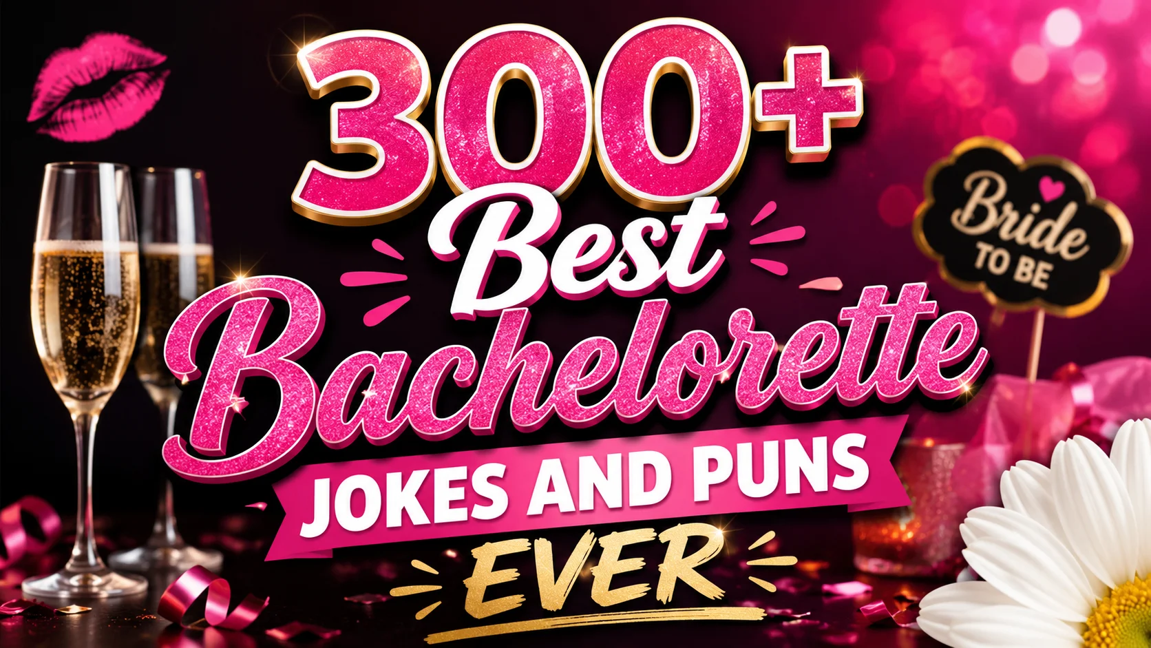 Bachelorette Jokes and Puns