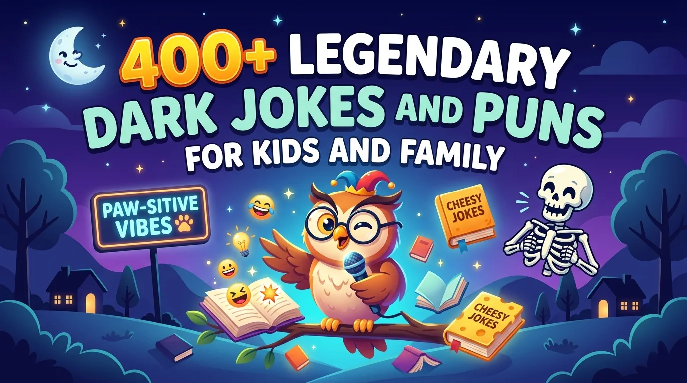 Dark Jokes and Puns